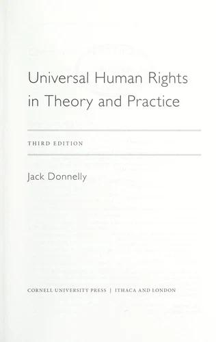 Universal Human Rights in Theory and Practice (English, Jack Donnelly)