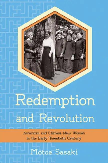 Redemption and Revolution (English, Motoe Sasaki)
