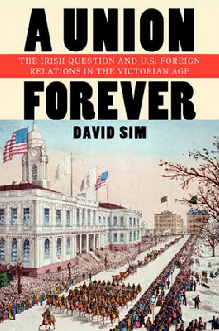 A Union Forever (English, David Sim)