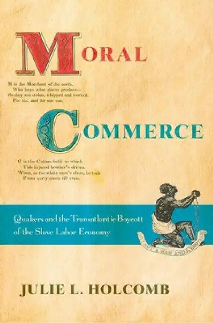 Moral Commerce (English, Julie L. Holcomb)