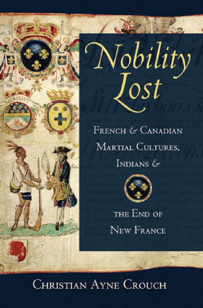 Nobility Lost (English, Christian Ayne Crouch)