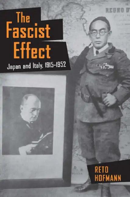 The Fascist Effect (English, Reto Hofmann)