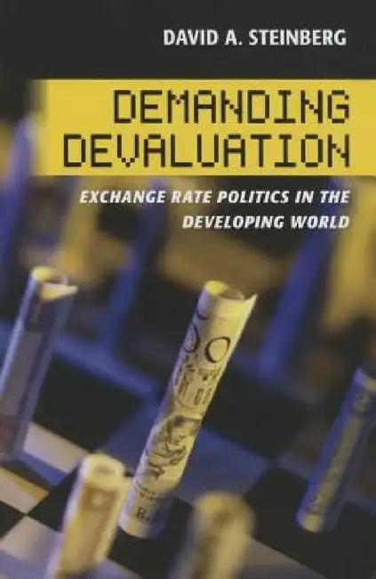 Demanding Devaluation (English, David A. Steinberg)