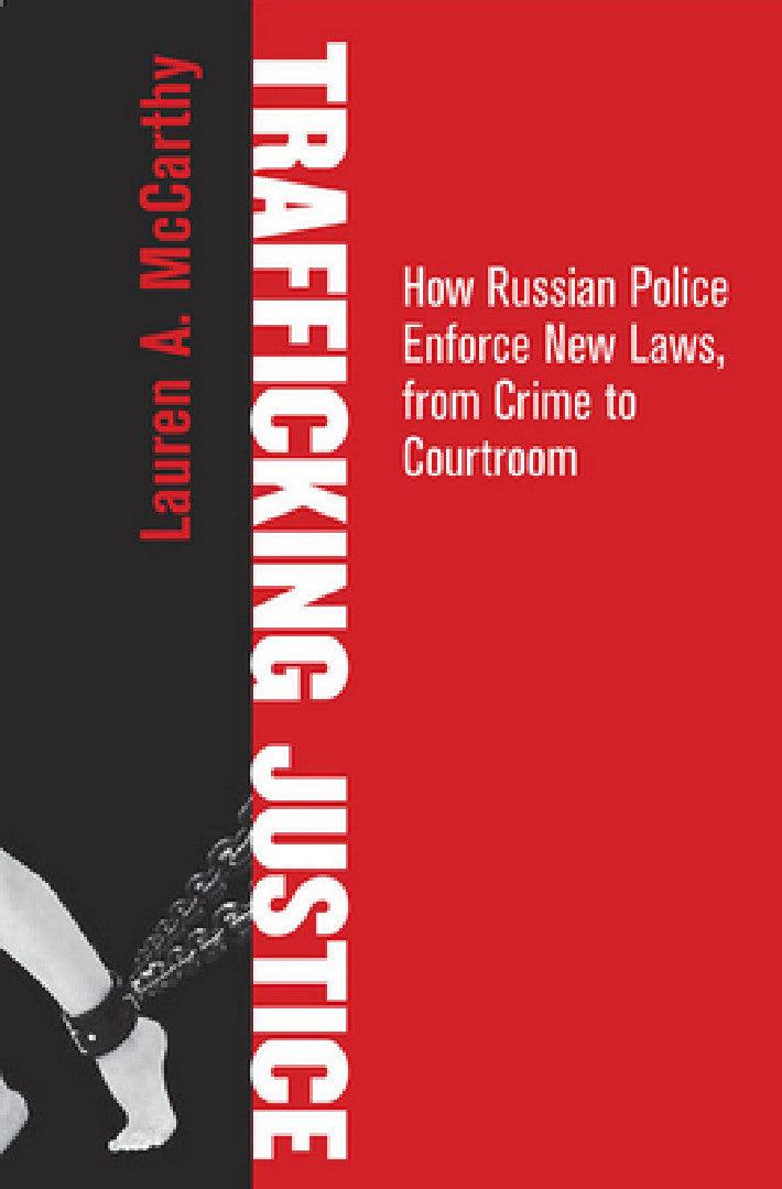Trafficking Justice (English, Lauren A. McCarthy)