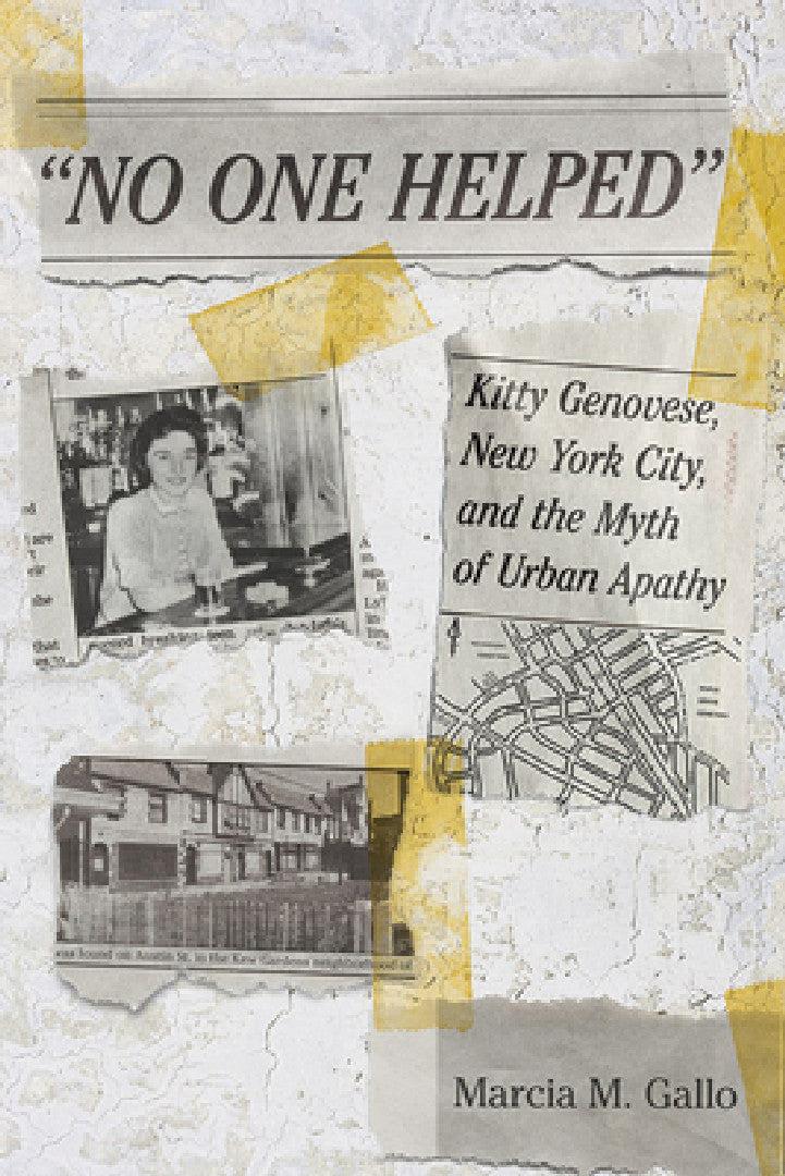 No One Helped (English, Marcia M. Gallo)