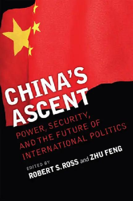 China's Ascent (English, Robert S. Ross | Zhu Feng)