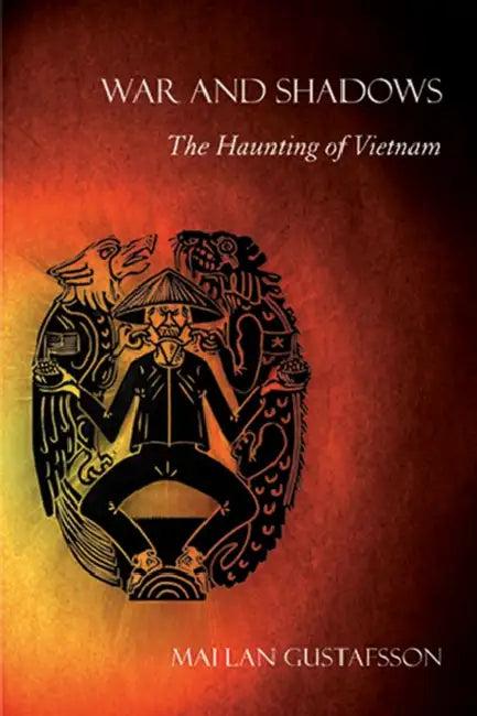 War and Shadows (English, Mai Lan Gustafsson)