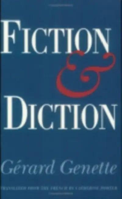 Fiction and Diction (English, Gerard Genette | Catherine Porter)