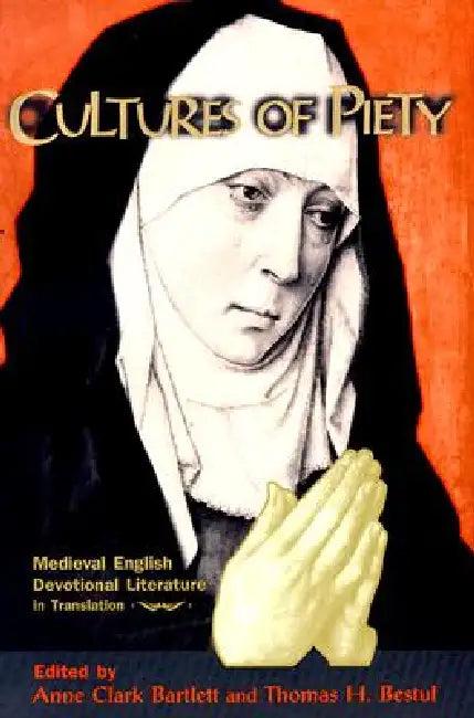 Cultures of Piety (English, Anne Clark Bartlett | Thomas H. Bestul)