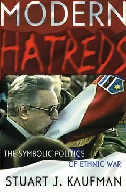 Modern Hatreds (English, Stuart J. Kaufman)