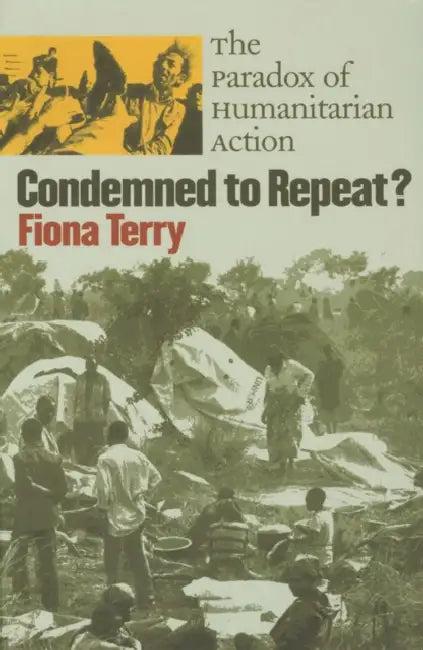 Condemned to Repeat? (English, Fiona Terry)