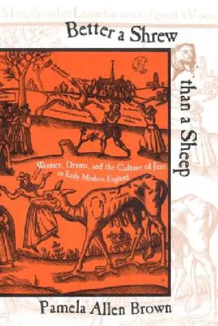 Better a Shrew Than a Sheep (English, Pamela Allen Brown)