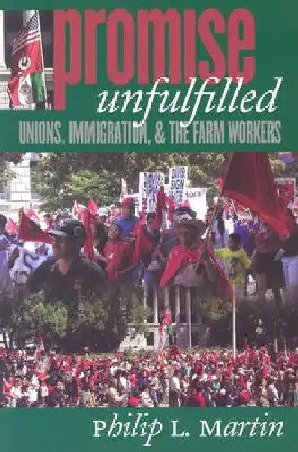 Promise Unfulfilled (English, Philip L. Martin)
