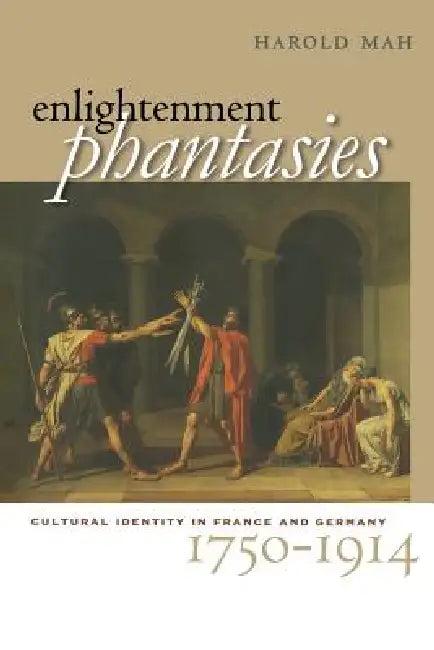 Enlightenment Phantasies (English, Harold Mah)