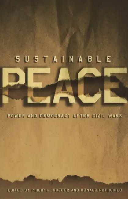 Sustainable Peace (English, Philip G. Roeder | Donald Rothchild)