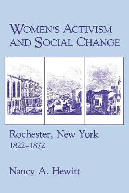 Women's Activism and Social Change (English, Nancy A. Hewitt)