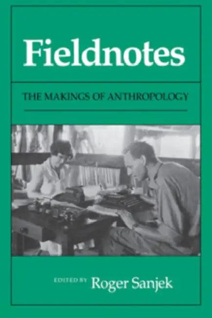 Fieldnotes (English, Roger Sanjek)