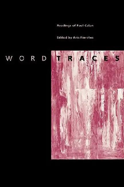 Word Traces (English, Aris Fioretos)
