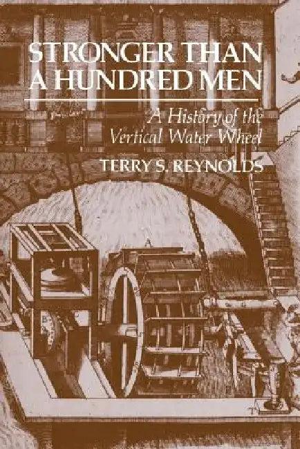 Stronger Than a Hundred Men (English, Terry S. Reynolds)