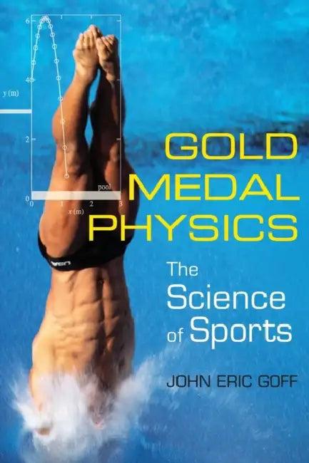 Gold Medal Physics (English, John Eric Goff)