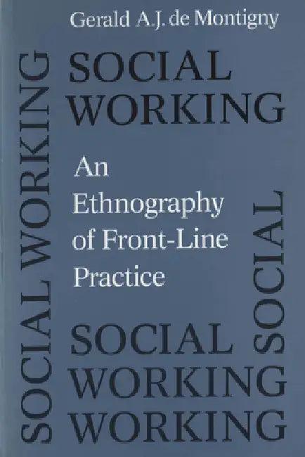 Social Working (English, Gerald de Montigny)