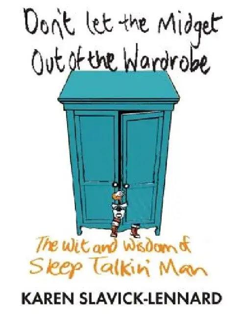 Sleep Talkin' Man (English, Karen Slavick-Lennard)