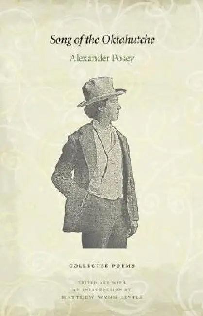 Song of the Oktahutche (English, Alexander Posey | Matthew Wynn Sivils | Matthew Wynn Sivils)