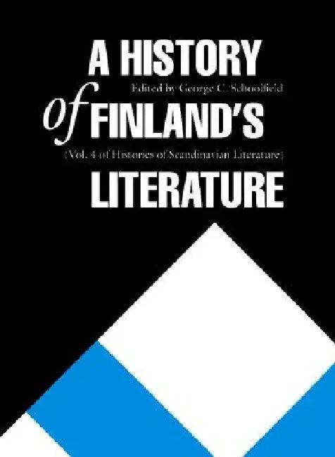 A History of Finland's Literature (English, George C. Schoolfield | George C. Schoolfield)