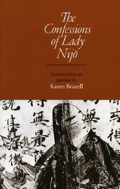 The Confessions of Lady Nijo (English, Karen Brazell)