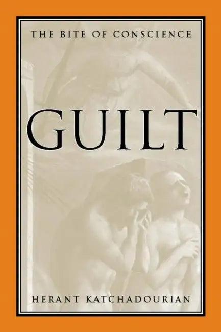Guilt (English, Herant Katchadourian)