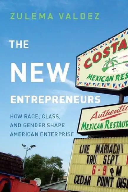 The New Entrepreneurs (English, Zulema Valdez)