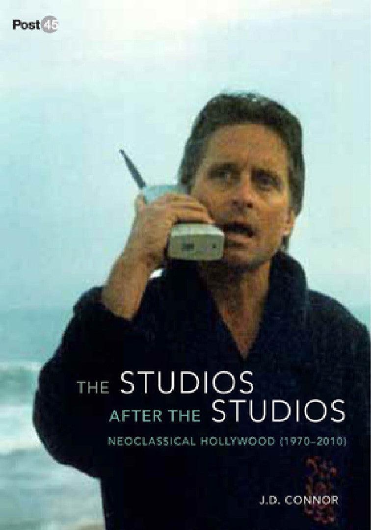 The Studios After the Studios (English, J. D. Connor)
