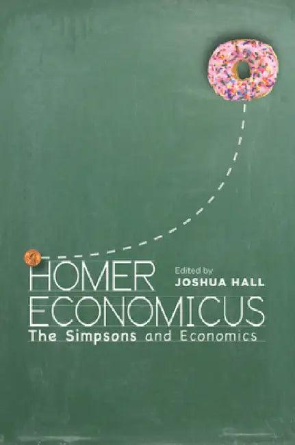 Homer Economicus (English, Joshua Hall)