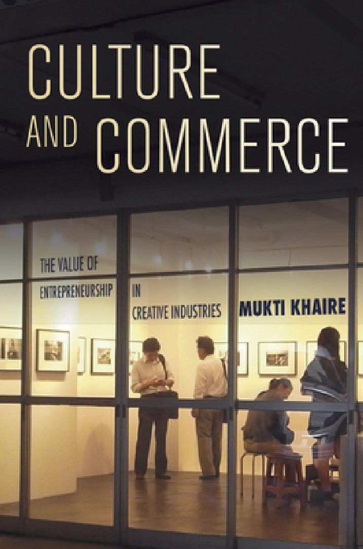 Culture and Commerce (English, Mukti Khaire)