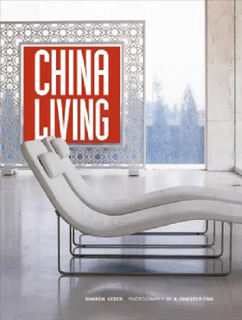 China Living (English, Sharon Leece)