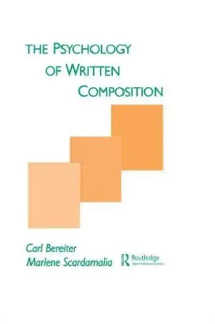 The Psychology of Written Composition (English, Carl Bereiter)