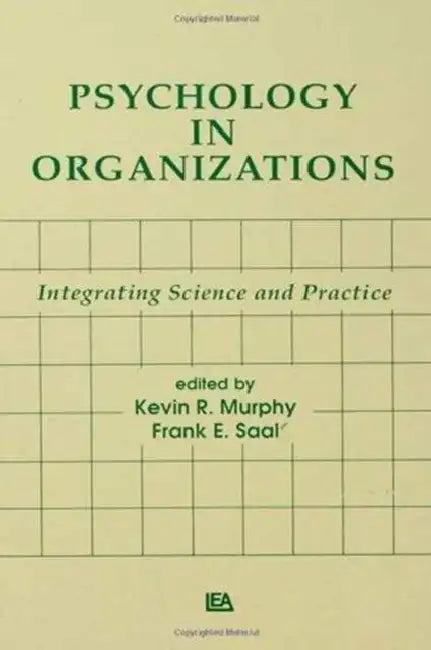 Psychology in Organizations (English, Kevin R. Murphy | Saal Frank E.)