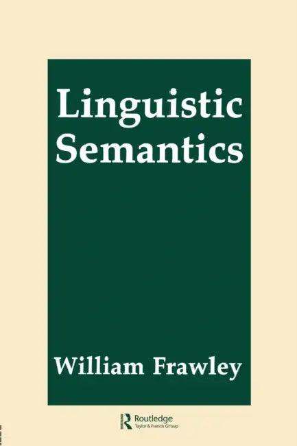 Linguistic Semantics (English, William Frawley)