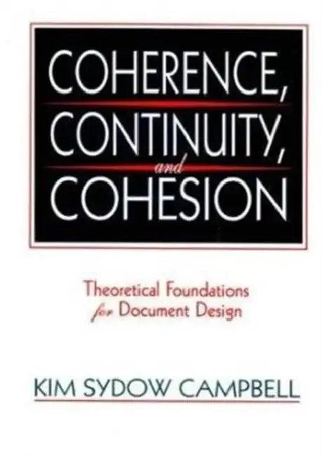 Coherence, Continuity, and Cohesion (English, Kim Sydow Campbell)
