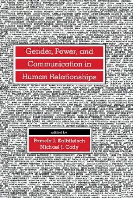 Gender, Power, and Communication in Human Relationships (English, Pamela J. Kalbfleisch | Michael J. Cody)