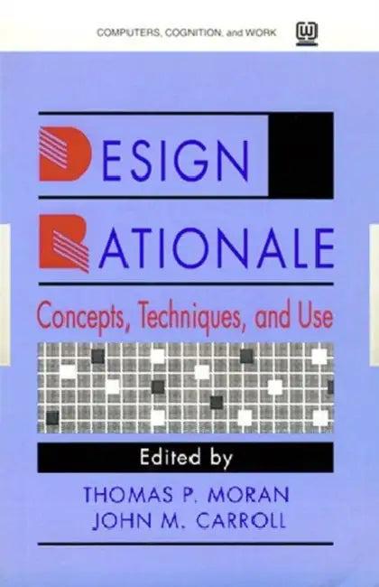 Design Rationale (English, Thomas P. Moran)