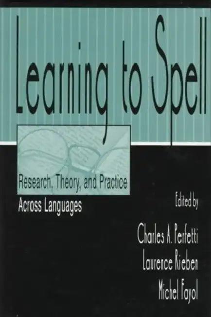 Learning to Spell (English, Charles A. Perfetti)