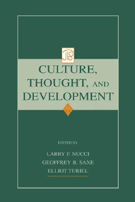 Culture, Thought, and Development (English, Larry Nucci | Geoffrey B. Saxe | Elliot Turiel)