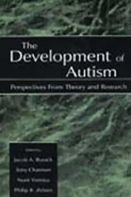 The Development of Autism (English, Jacob A. Burack | Tony Charman)