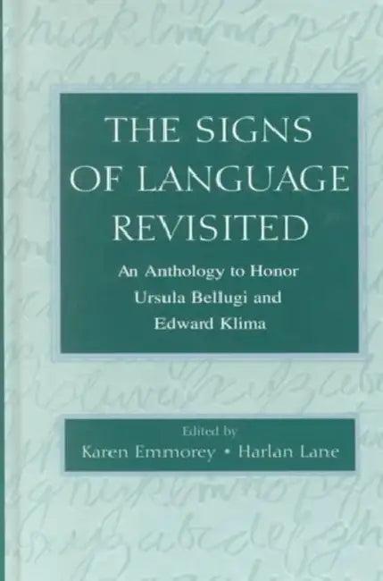 The Signs of Language Revisited (English, Karen Emmorey)