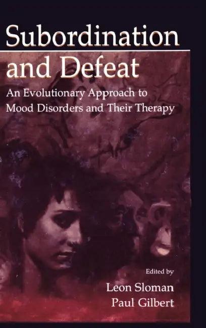 Subordination and Defeat (English, Leon Sloman | Paul Gilbert)