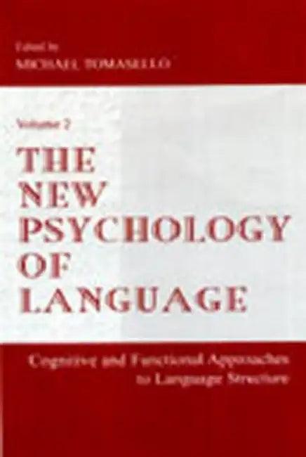 The New Psychology of Language (English, Michael Tomasello)