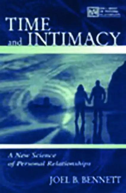 Time and Intimacy (English, Bennett Joel B.)