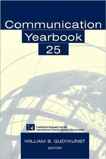 Communication Yearbook 25 (English, William B. Gudykunst)