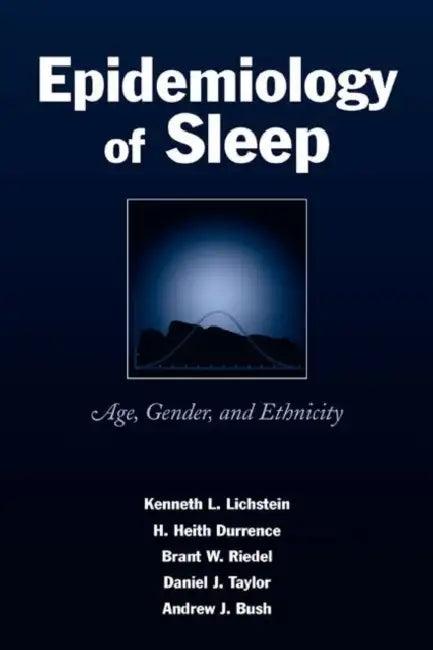Epidemiology of Sleep (English, Kenneth L. Lichstein)